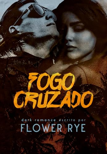 Fogo Cruzado (Portuguese Edition)