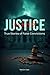 Justice Denied: True Stories of False Convictions