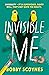 Invisible Me by Bobby Scoynes
