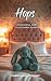 Hops : A Paranormal Bunny Stuffed Animal Romance (Stuffies Book 3)
