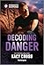 Decoding Danger (The Secret...