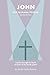 John for Normal People: A guide through the depth and drama of the Fourth Gospel (The Bible for Normal People)