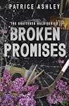 Broken Promises (The Shattered Halo, #3) Book cover for Broken Promises (The Shattered Halo, #3)