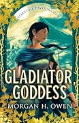 Gladiator, Goddess