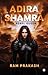 Adira Shamra : A Rebel Queen
