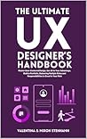 The Ultimate UX D...
