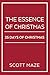 The Essence of Christmas by Scott Maze