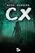 CX (Trilogía Puzle) (Spanish Edition)