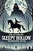 The Legend of Sleepy Hollow