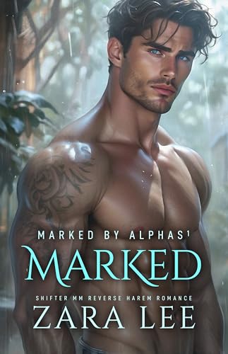 Marked (Marked by Alphas, #1) (Blood Moon Chronicle #1)