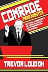 Comrade Prime Minister: Anthony Albanese's 40-Year Alliance with Australian Communism Comrade Prime Minister: Anthony Albanese's 40-Year Alliance with Australian Communism