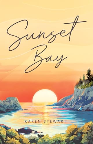 Sunset Bay (Kindle Edition)