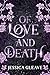 Of Love and Death