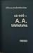 12 esė ir A. A. biblioteka by Alfonsas Andriuškevičius