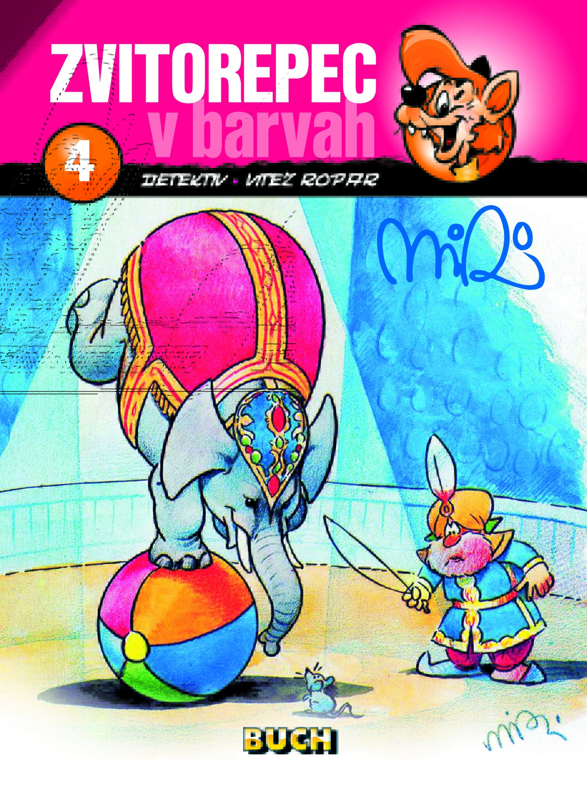 Detektiv ; Vitez ropar (Zvitorepec v barvah, #4)