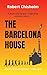 The Barcelona House