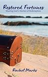 Restored Fortunes...
