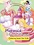 Mermaids & Magical Friends Coloring Book For Kids by Julia Spring