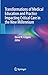 Transformations of Medical Education and Practice Impacting C... by David W. Crippen