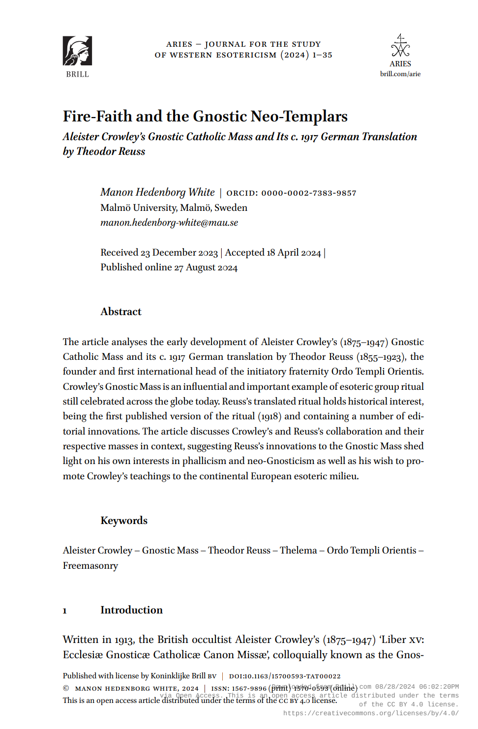 Fire-Faith and the Gnostic Neo-Templars: Aleister Crowley's Gnostic Catholic Mass and Its c. 1917 German Translation by Theodor Reuss
