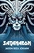Satanaeon by Jason Reza Jorjani