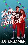 Jolly & Jaded by D.J. Krimmer
