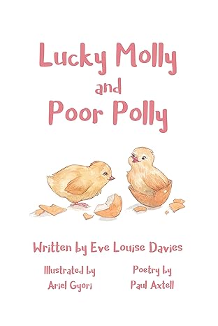 Lucky Molly and Poor Polly