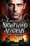 Nightwood Academy, Episode 17 - Seelenlose Jagd by Amber Auburn