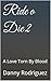 Ride o Die 2: A Love Torn B...