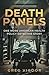 Death Panels: One More American Health Policy Detective Story (The Irv Tinsley Health Policy Detective Series)