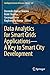 Data Analytics for Smart Grids Applications―A Key to Smart City Development (Intelligent Systems Reference Library, 247)