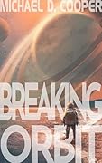 Breaking Orbit