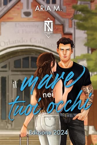 Il mare nei tuoi occhi: #Nonostantetuttoserie1 (Italian Edition)