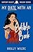My Date With an Edible Book (Sentient Object Holiday Series)