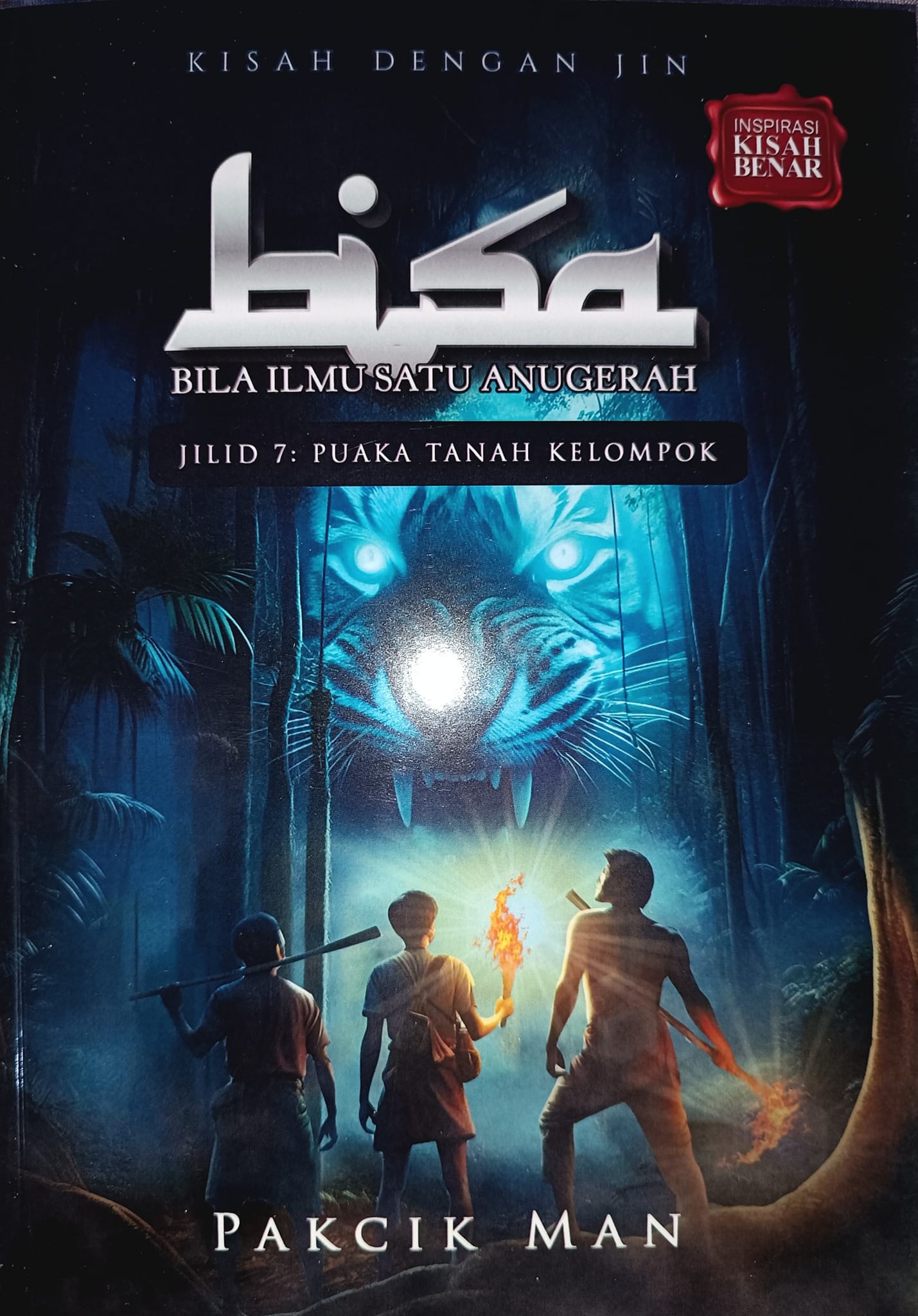 BISA (Bila Ilmu Satu Anugerah) Jilid 7: Puaka Tanah Kelompok