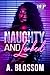 Naughty and Leaked (Naughty November 24 Book 13)