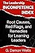 The Leadership Incompetence Index: Root Causes, Red Flags, and Remedies for Learning Leaders