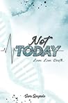 Not Today (Italian Edition)
