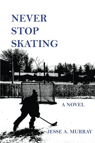 Never Stop Skating (Paperback)