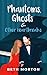 Phantoms, Ghosts & Other He...