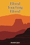 Blood Touching Blood