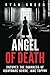 Angel of Death: Uncover The Darkness of Nightmare Nurse, Jane Toppan (True Crime)