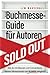 Der Buchmesse-Guide für Aut...