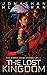 The Lost Kingdom (The Strike Agent Chronicles, #5)