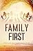 Family First by Justin   Kenneth