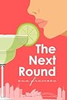 The Next Round