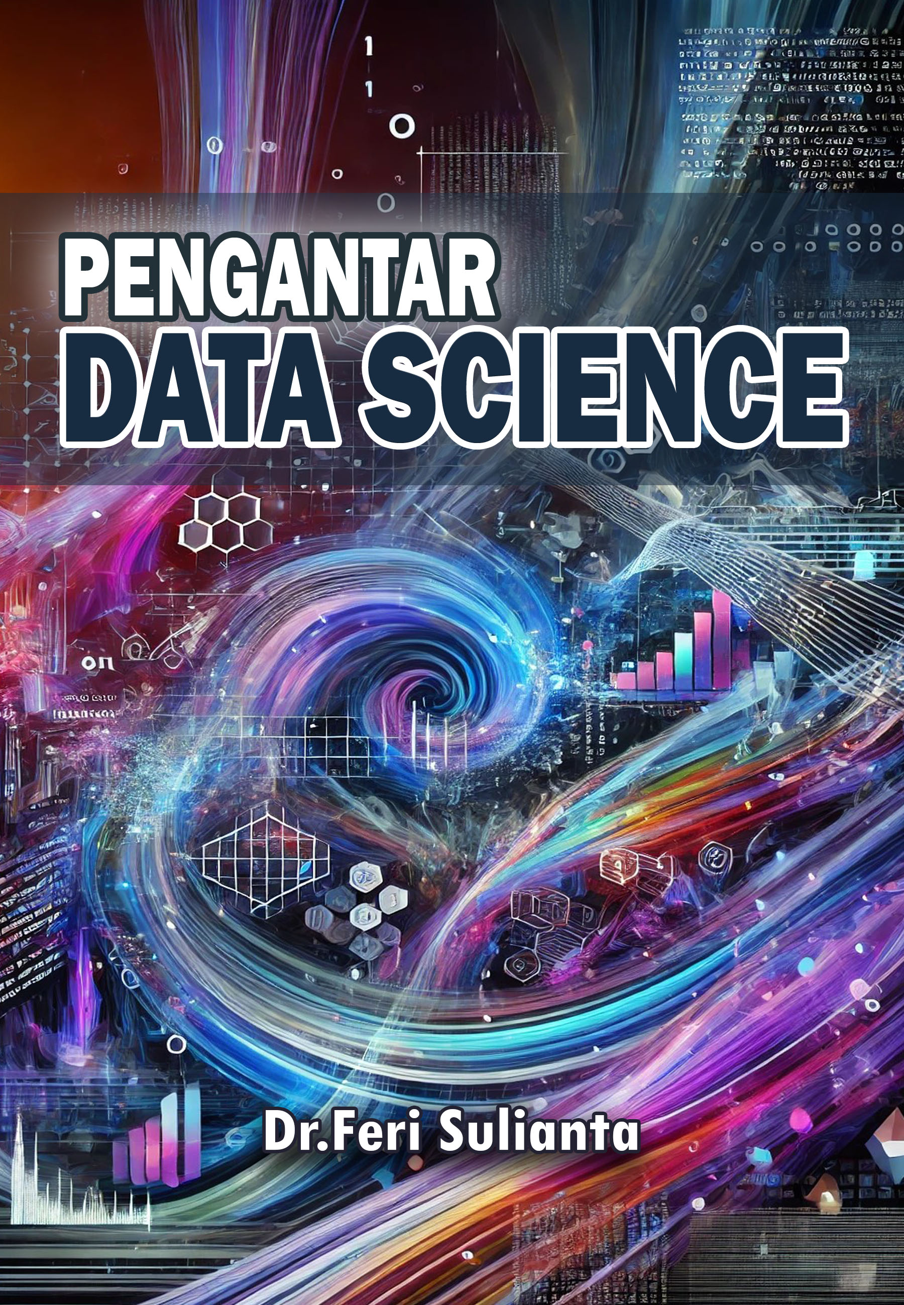 Pengantar Data Science (Feri Sulianta)