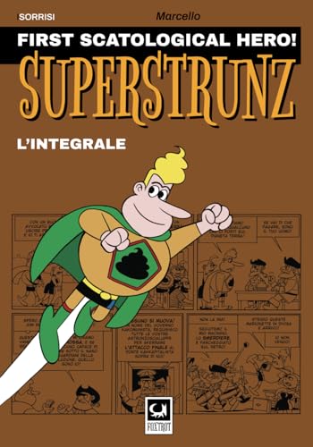 SUPERSTRUNZ (Italian Edition)