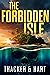 The Forbidden Isle (Dash Boone Thrillers)