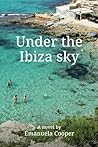 Under the Ibiza Sky Under the Ibiza Sky